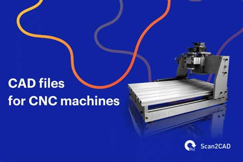 cnc machine cad format|software used in cnc machines.